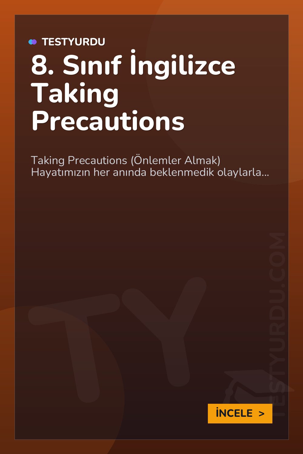8. Sınıf İngilizce Taking Precautions