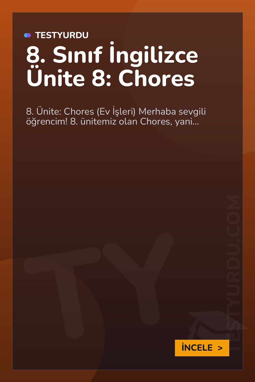 8. Sınıf İngilizce Ünite 8: Chores