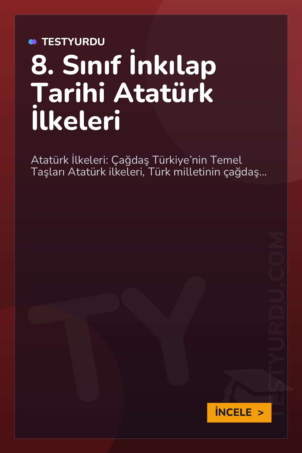 8. Sınıf İnkılap Tarihi Atatürk İlkeleri