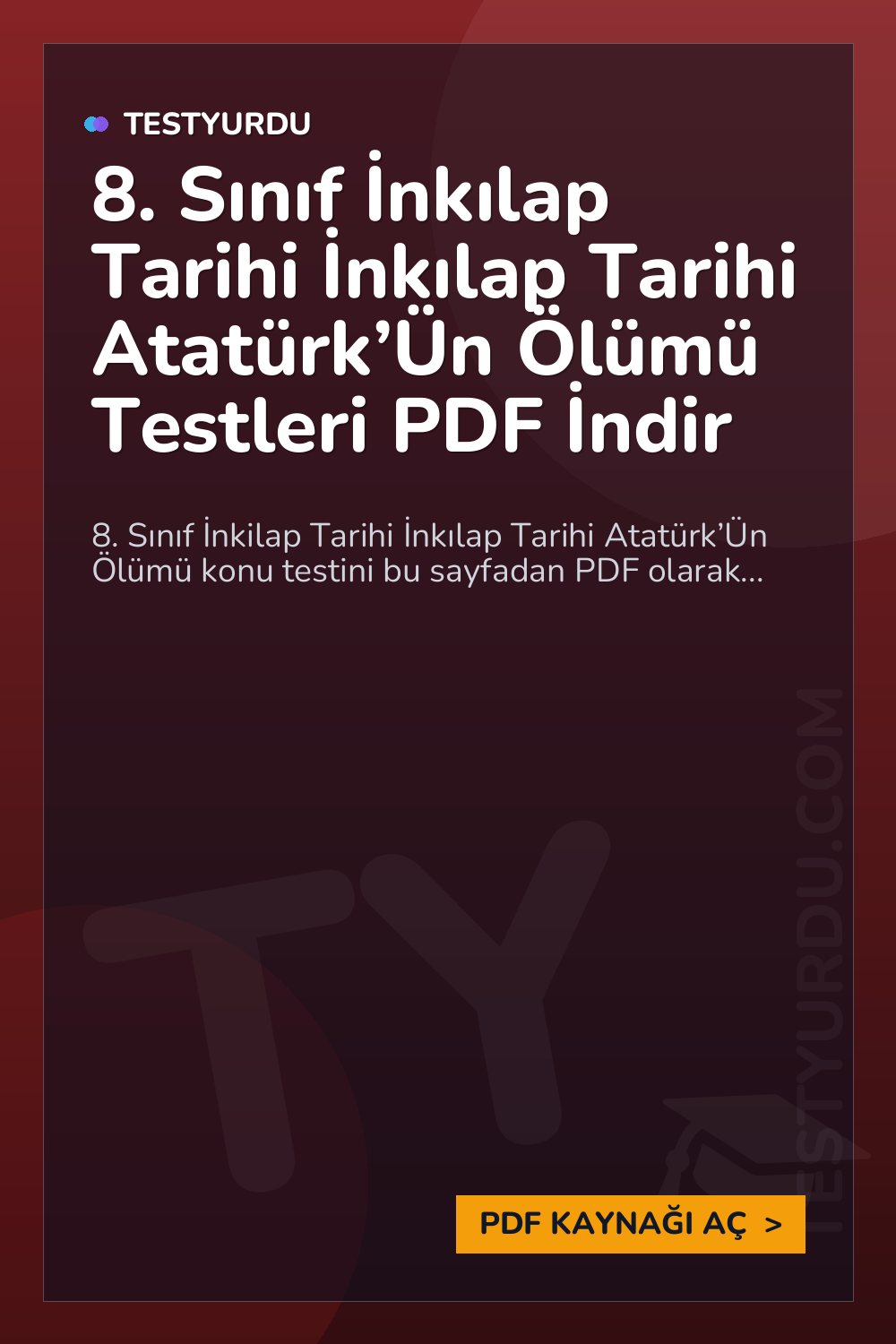 8. Sınıf İnkılap Tarihi İnkılap Tarihi Atatürk’Ün Ölümü Testleri PDF İndir