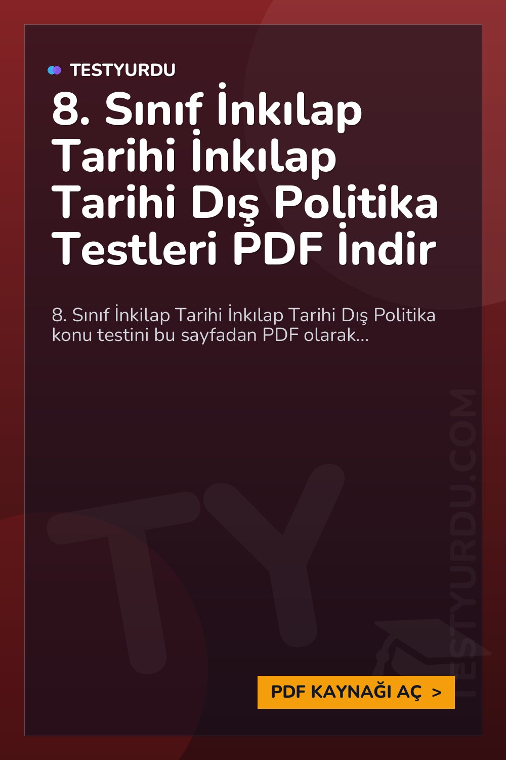 8. Sınıf İnkılap Tarihi İnkılap Tarihi Dış Politika Testleri PDF İndir