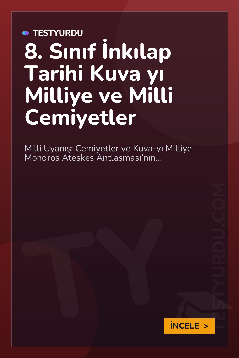 8. Sınıf İnkılap Tarihi Kuva yı Milliye ve Milli Cemiyetler