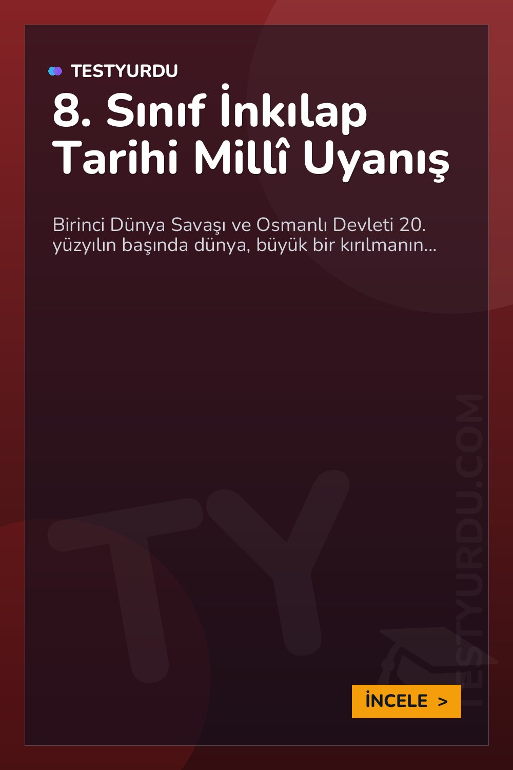 8. Sınıf İnkılap Tarihi Millî Uyanış
