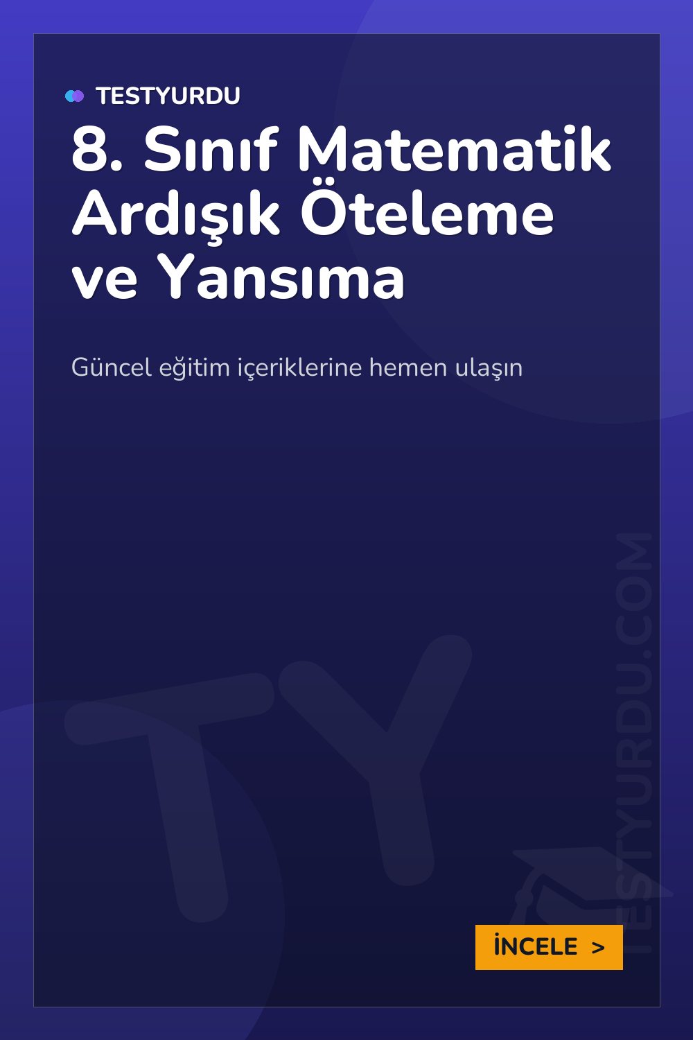 8. Sınıf Matematik Ardışık Öteleme ve Yansıma