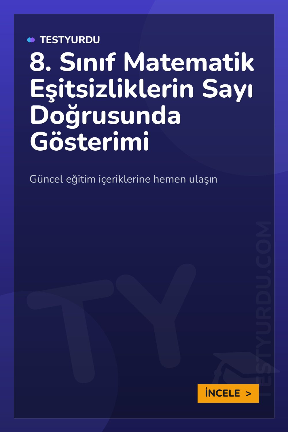 8. Sınıf Matematik Eşitsizliklerin Sayı Doğrusunda Gösterimi