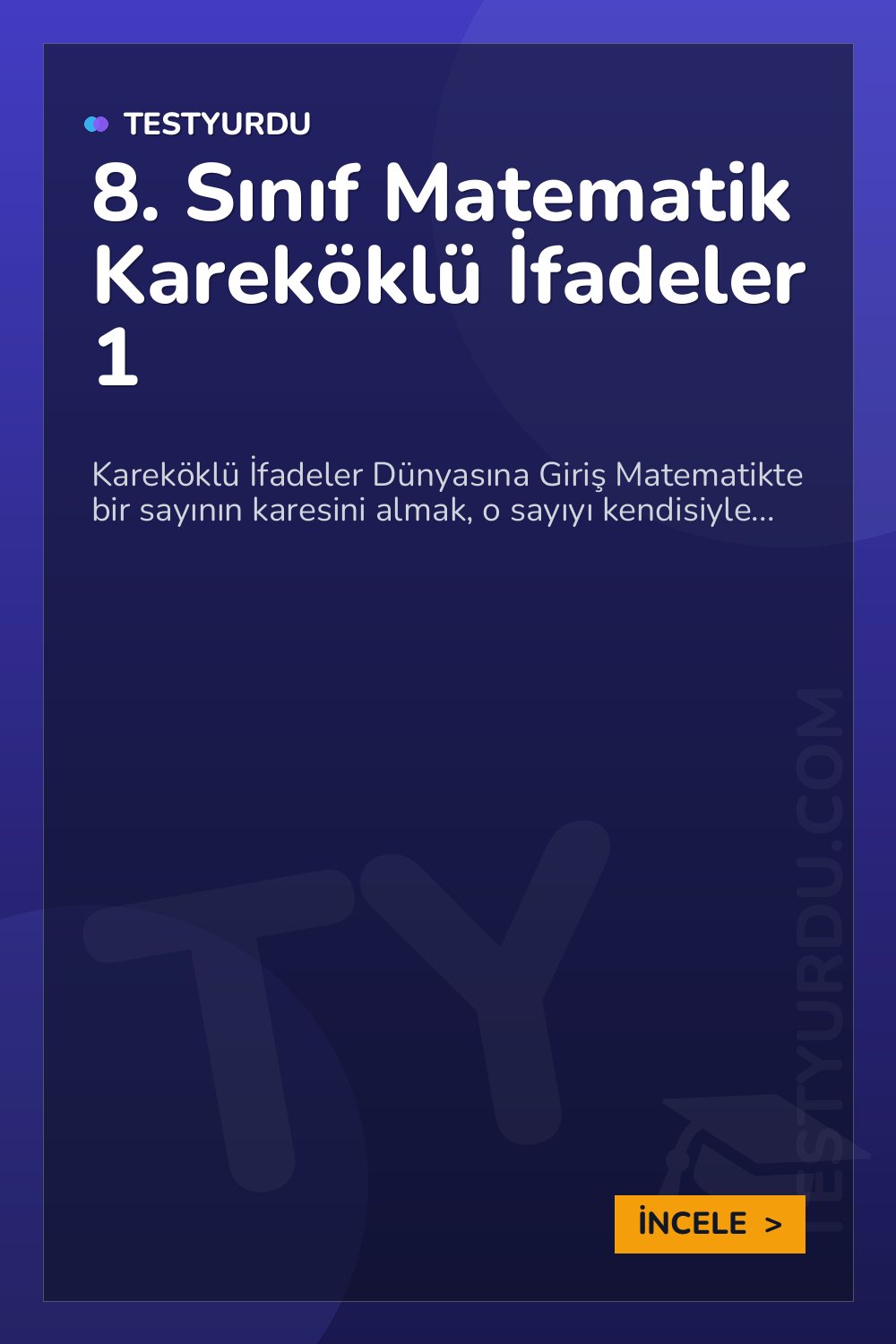 8. Sınıf Matematik Kareköklü İfadeler 1