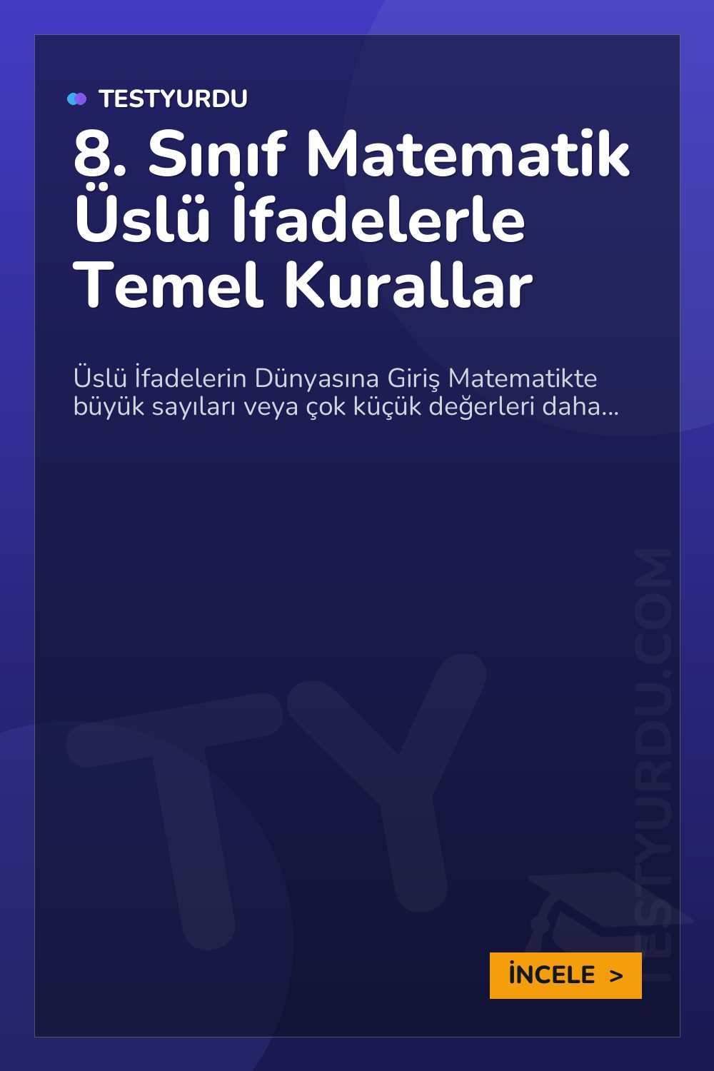 8. Sınıf Matematik Üslü İfadelerle Temel Kurallar