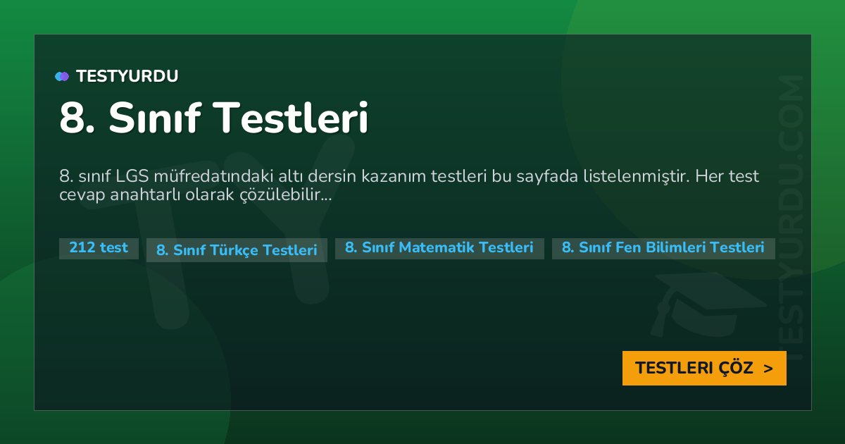 8. Sınıf Testleri 1 8. Sınıf Testleri