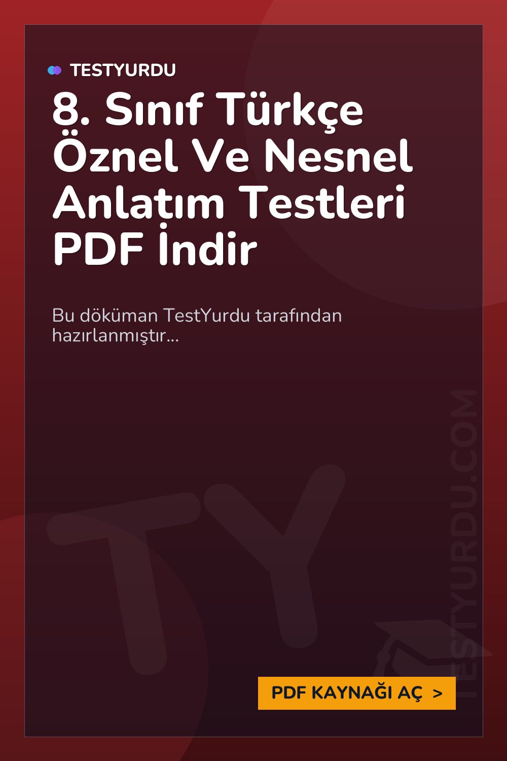 8. Sınıf Türkçe Öznel Ve Nesnel Anlatım Testleri PDF İndir
