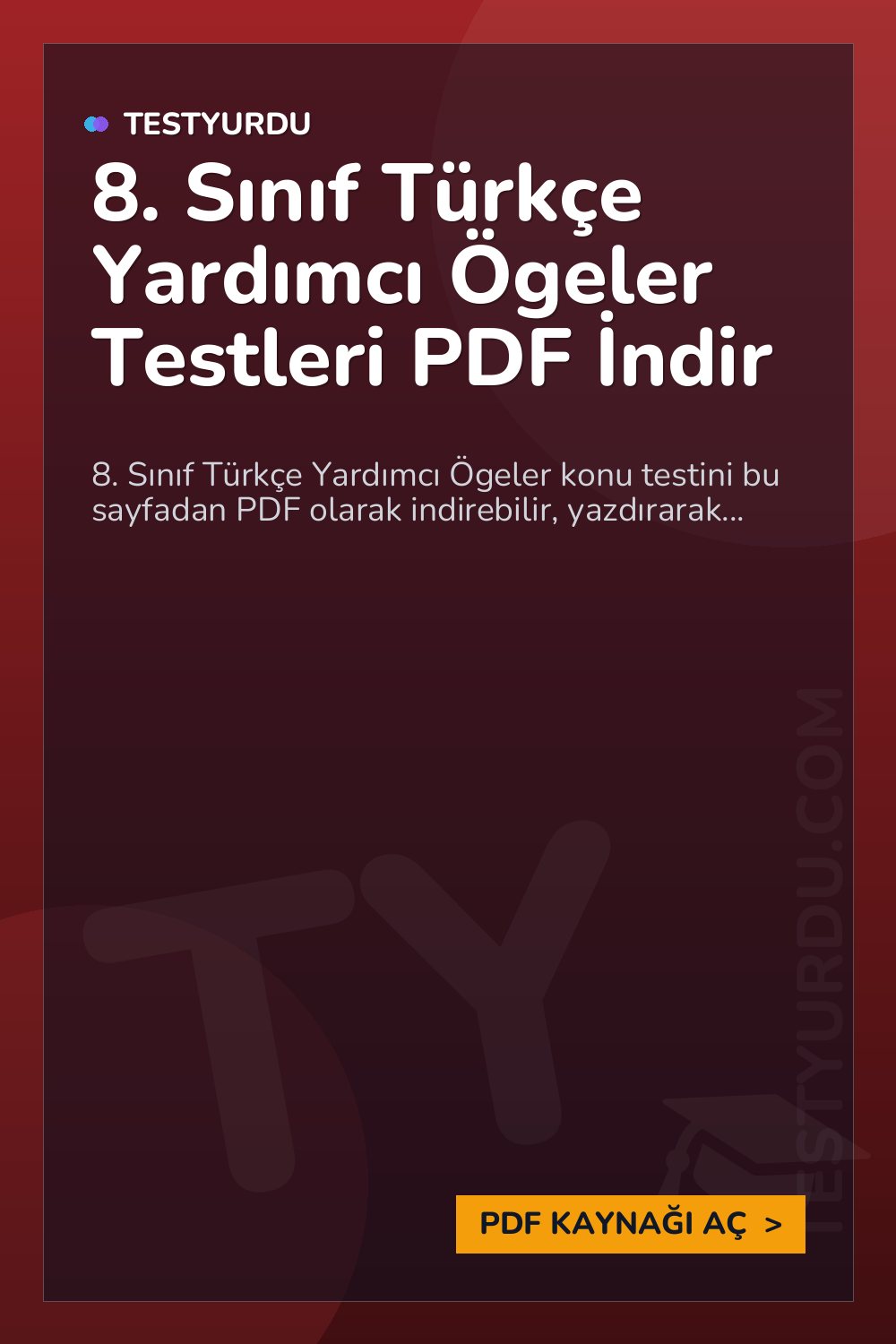 8. Sınıf Türkçe Yardımcı Ögeler Testleri PDF İndir
