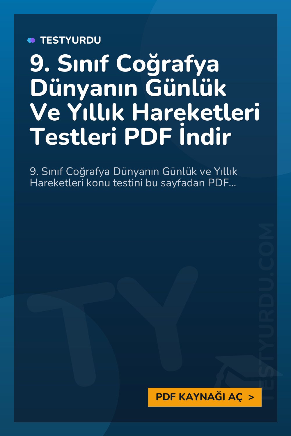 9. Sınıf Coğrafya Dünyanın Günlük Ve Yıllık Hareketleri Testleri PDF İndir