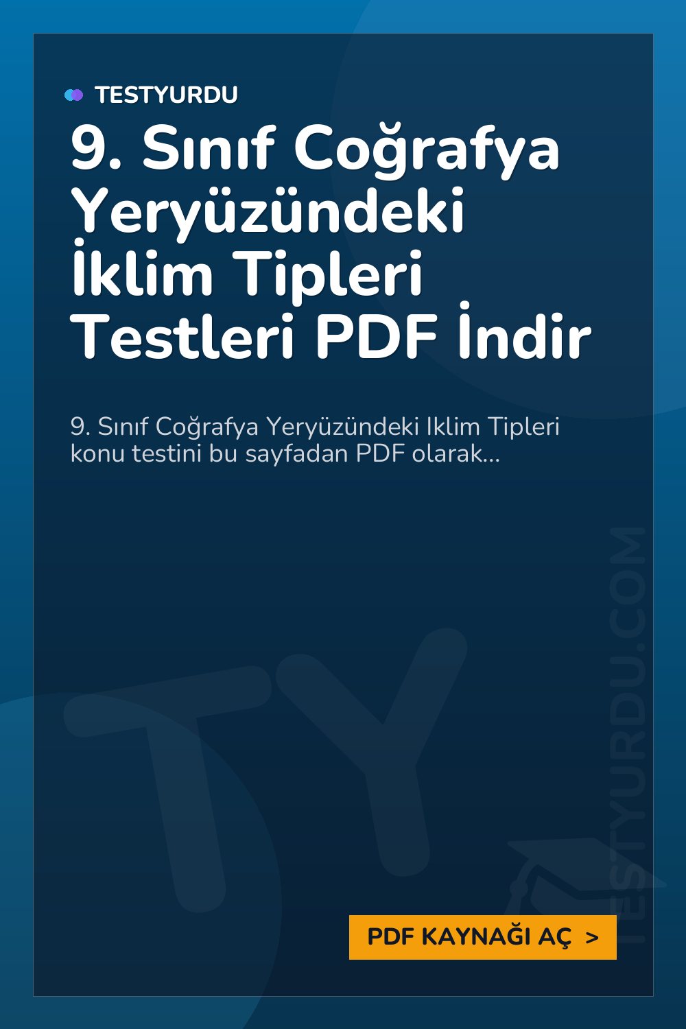 9. Sınıf Coğrafya Yeryüzündeki İklim Tipleri Testleri PDF İndir