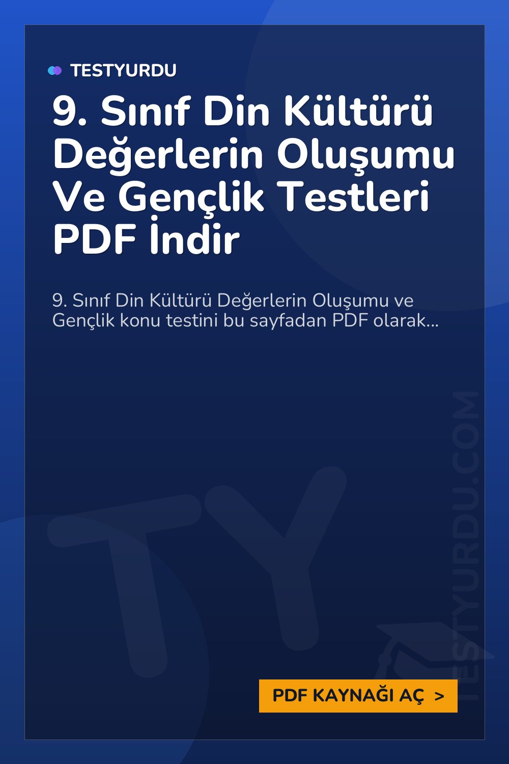 9. Sınıf Din Kültürü Değerlerin Oluşumu Ve Gençlik Testleri PDF İndir