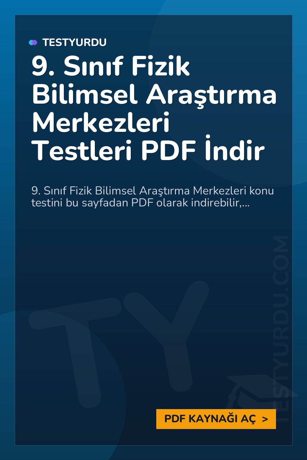 9. Sınıf Fizik Bilimsel Araştırma Merkezleri Testleri PDF İndir