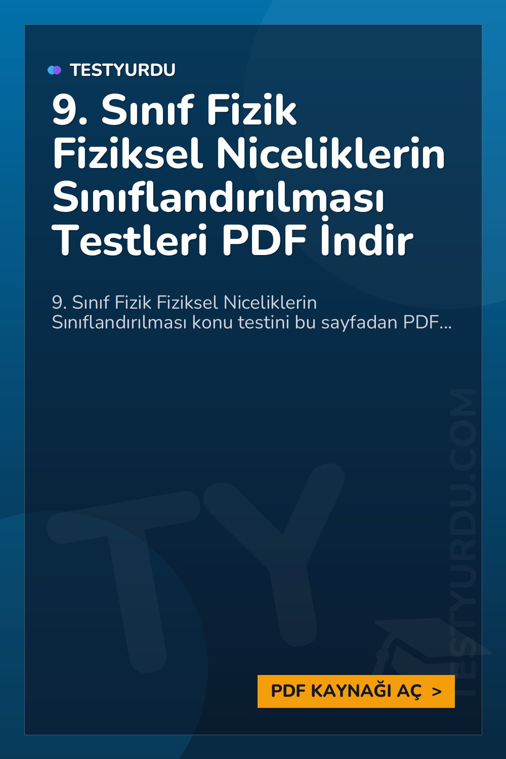 9. Sınıf Fizik Fiziksel Niceliklerin Sınıflandırılması Testleri PDF İndir