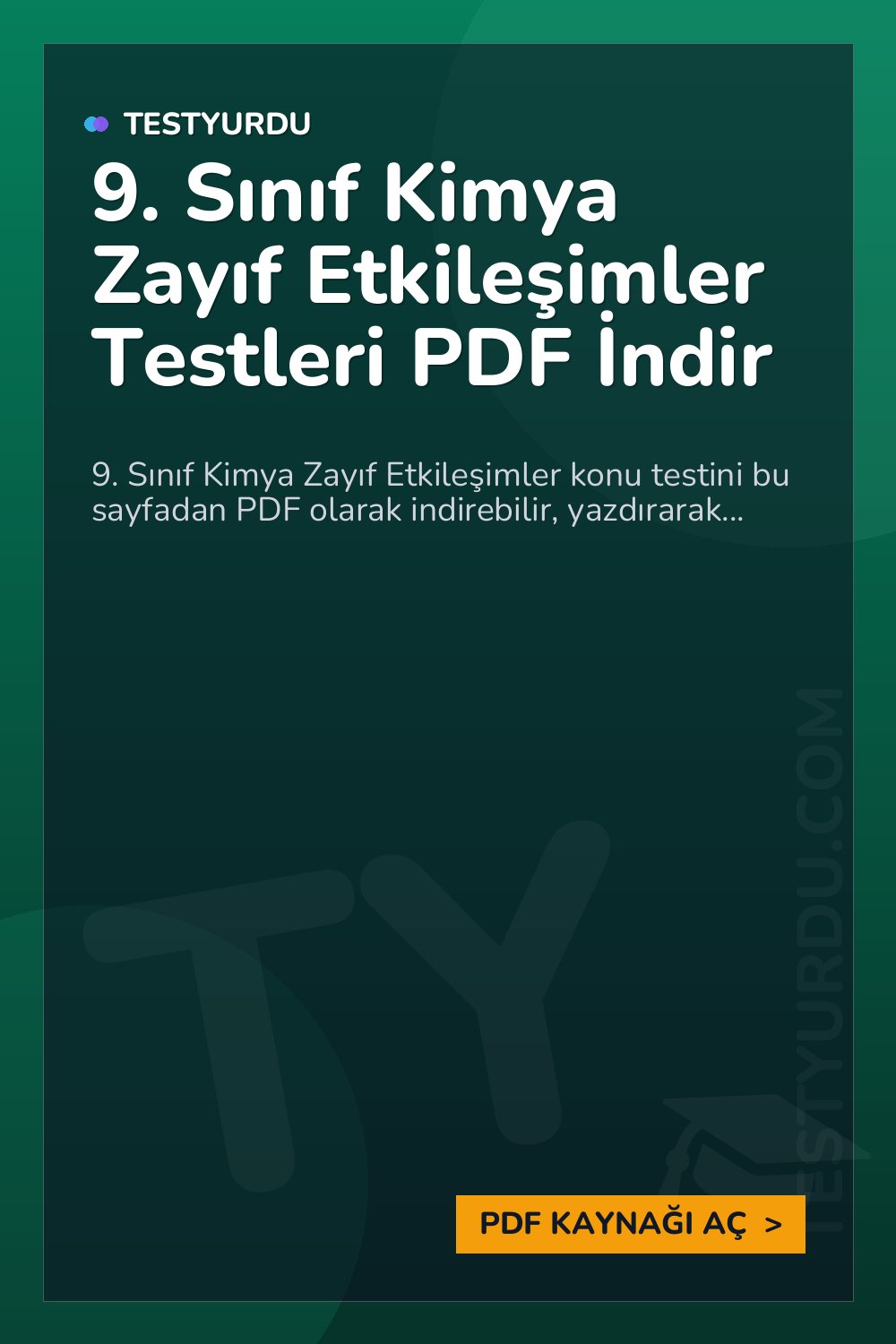 9. Sınıf Kimya Zayıf Etkileşimler Testleri PDF İndir