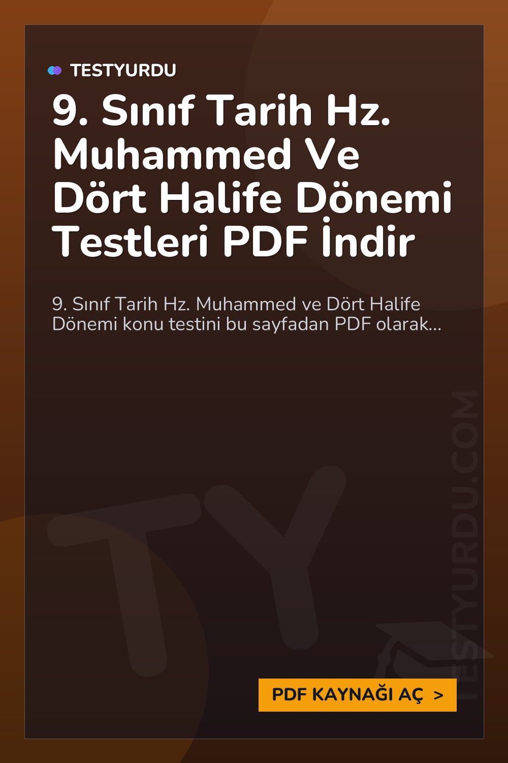 9. Sınıf Tarih Hz. Muhammed Ve Dört Halife Dönemi Testleri PDF İndir