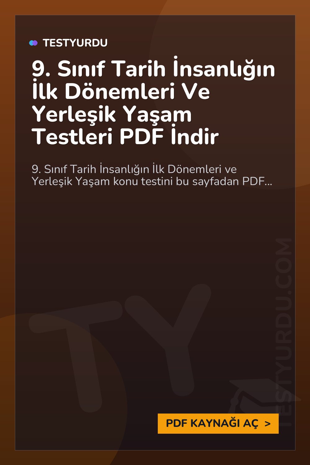 9. Sınıf Tarih İnsanlığın İlk Dönemleri Ve Yerleşik Yaşam Testleri PDF İndir