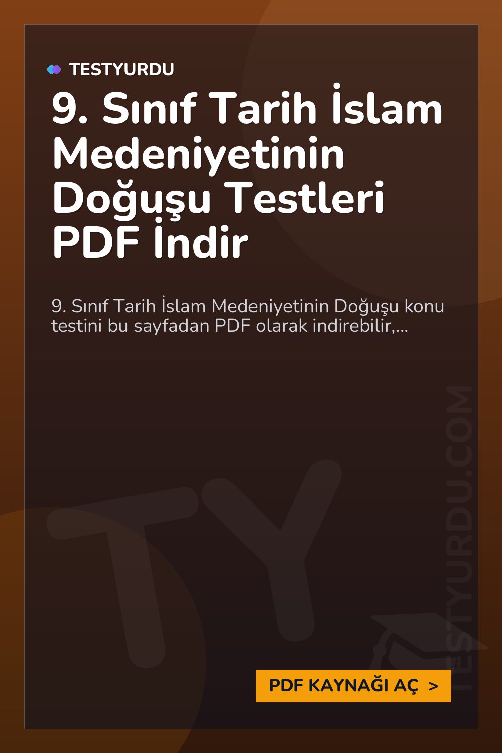 9. Sınıf Tarih İslam Medeniyetinin Doğuşu Testleri PDF İndir