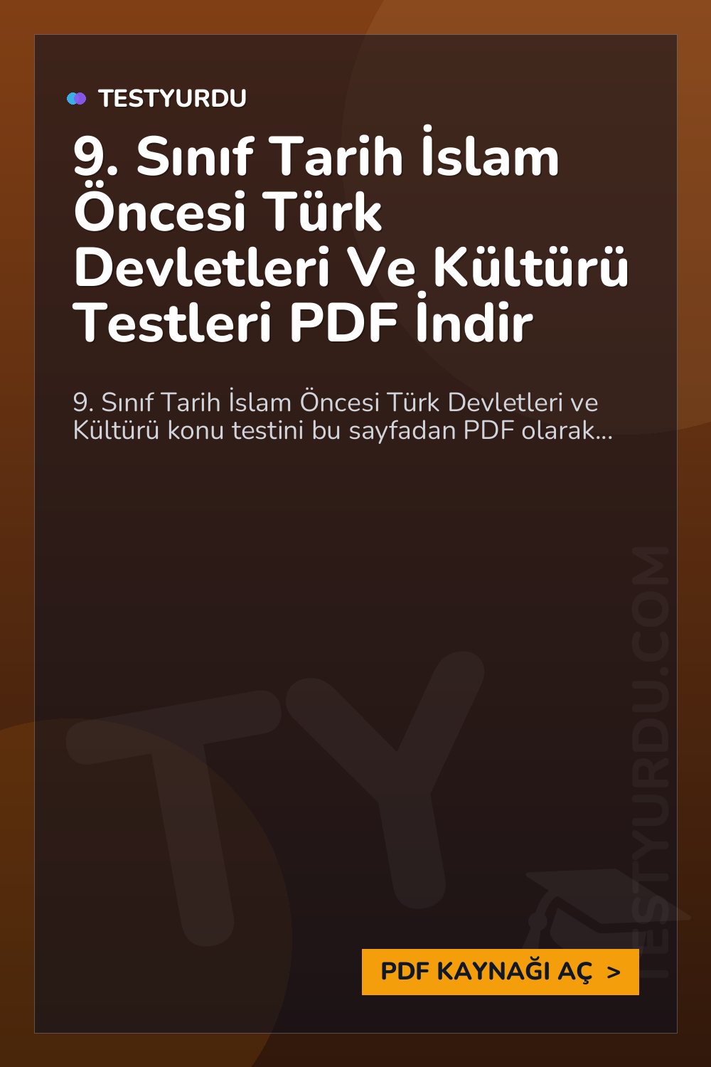 9. Sınıf Tarih İslam Öncesi Türk Devletleri Ve Kültürü Testleri PDF İndir