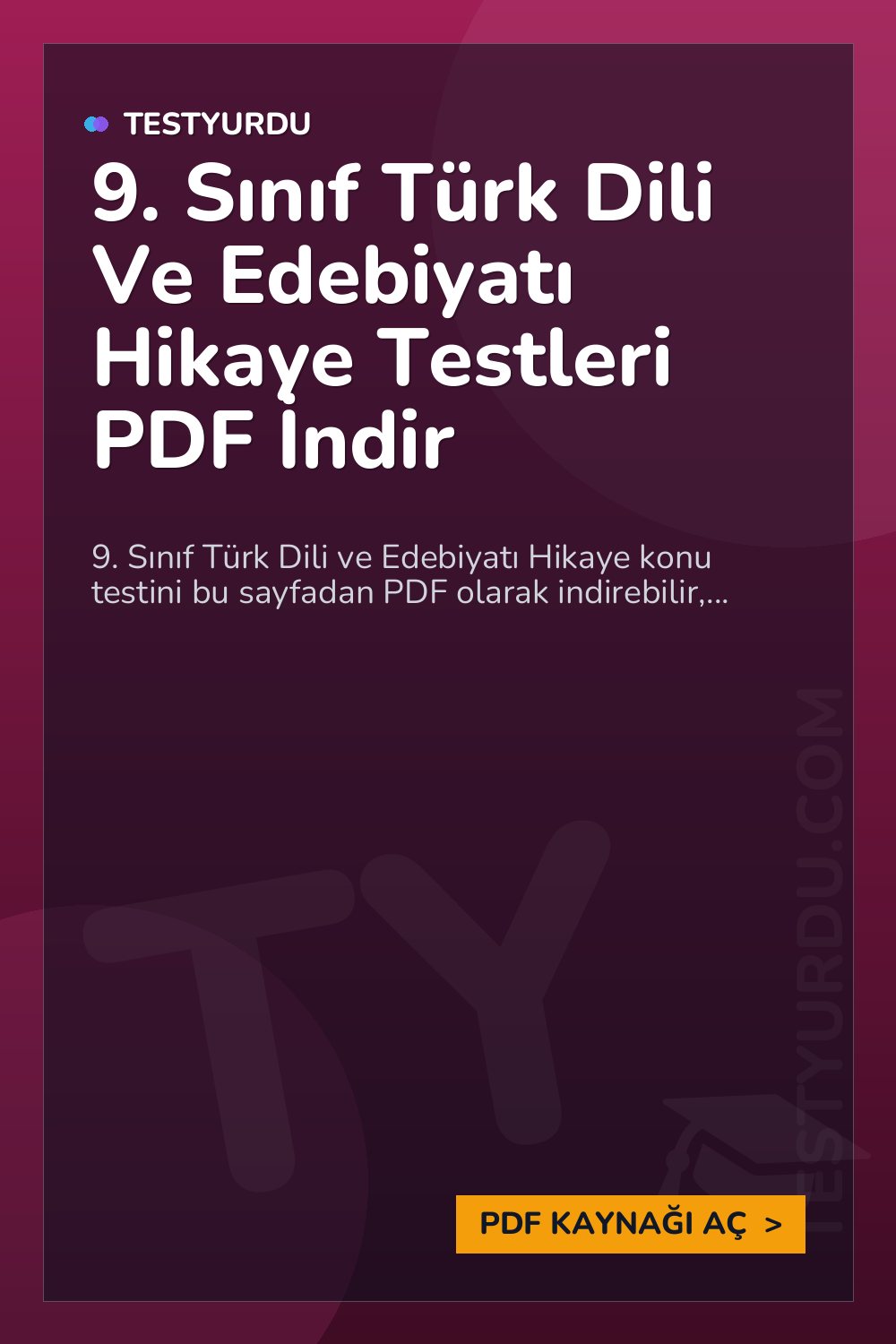 9. Sınıf Türk Dili Ve Edebiyatı Hikaye Testleri PDF İndir