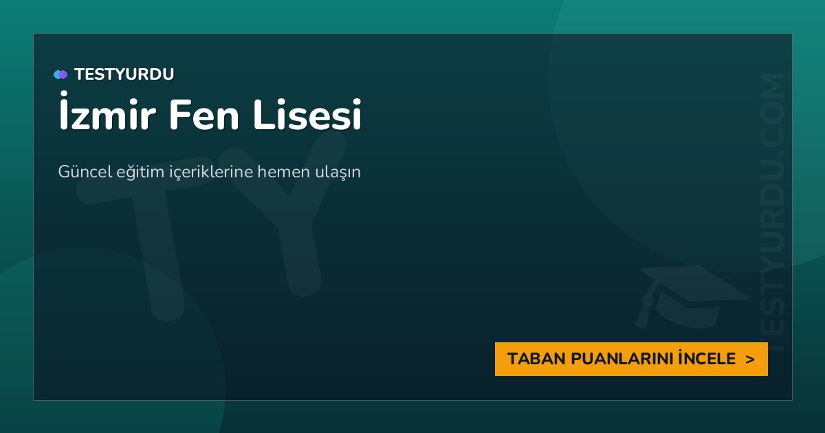 İzmir Fen L. 1 İzmir Fen Lisesi
