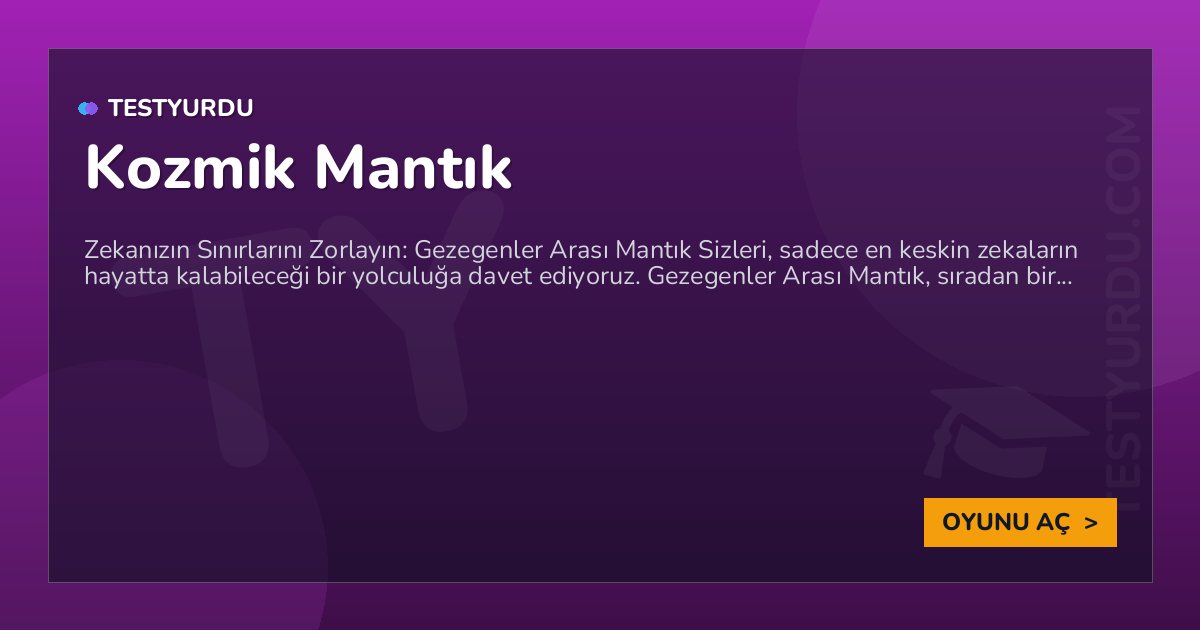 Kozmik Mantık