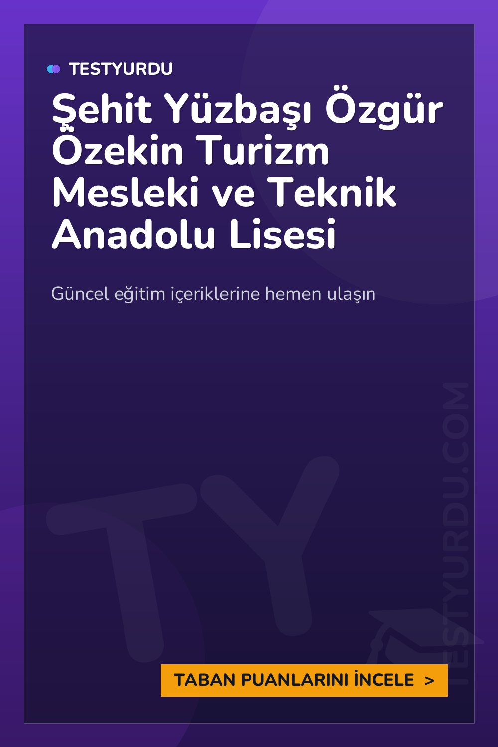 Şehit Yüzbaşı Özgür Özekin Turizm Mesleki ve Teknik Anadolu Lisesi