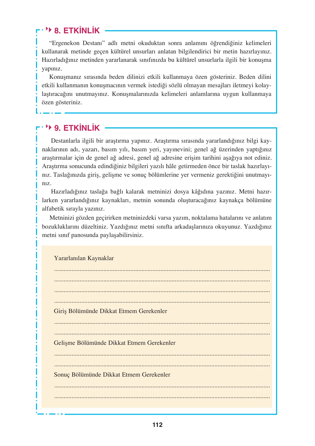 8. Sınıf Türkçe Ders Kitabı Cevapları - Hecce Yayınları Sayfa 112 Çözüm Görseli 8. Sınıf Türkçe Ders Kitabı Cevapları - Hecce Yayınları Sayfa 112 Cevabı