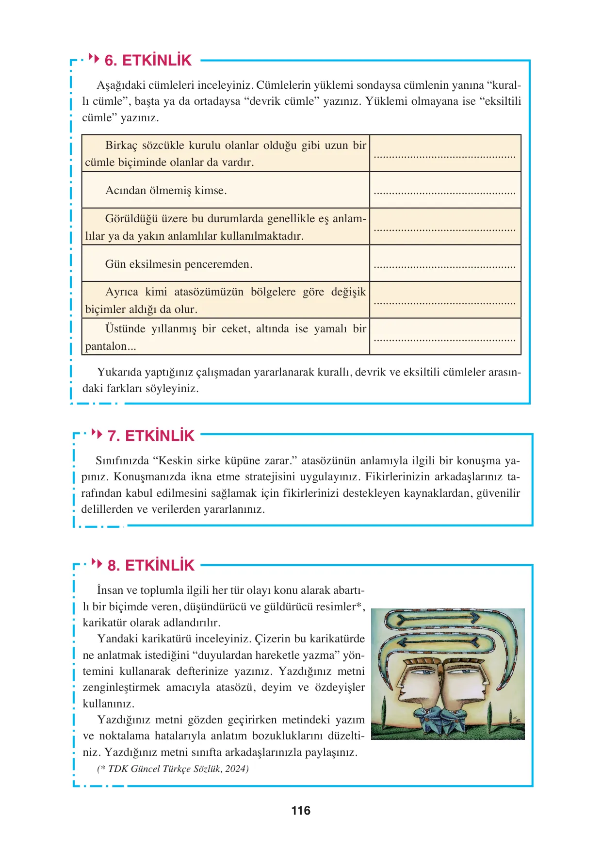 8. Sınıf Türkçe Ders Kitabı Cevapları - Hecce Yayınları Sayfa 116 Çözüm Görseli 8. Sınıf Türkçe Ders Kitabı Cevapları - Hecce Yayınları Sayfa 116 Cevabı