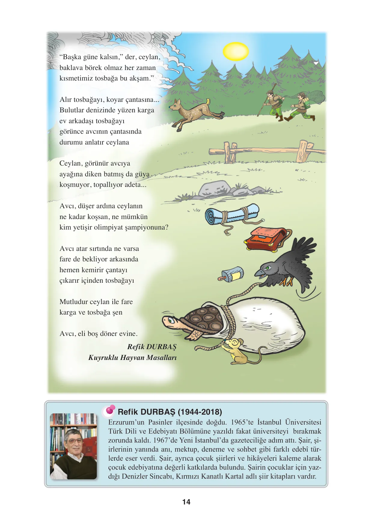 8. Sınıf Türkçe Ders Kitabı Cevapları - Hecce Yayınları Sayfa 14 Çözüm Görseli 8. Sınıf Türkçe Ders Kitabı Cevapları - Hecce Yayınları Sayfa 14 Cevabı