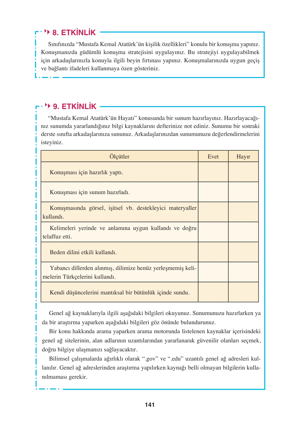 8. Sınıf Türkçe Ders Kitabı Cevapları - Hecce Yayınları Sayfa 141 Çözüm Görseli 8. Sınıf Türkçe Ders Kitabı Cevapları - Hecce Yayınları Sayfa 141 Cevabı