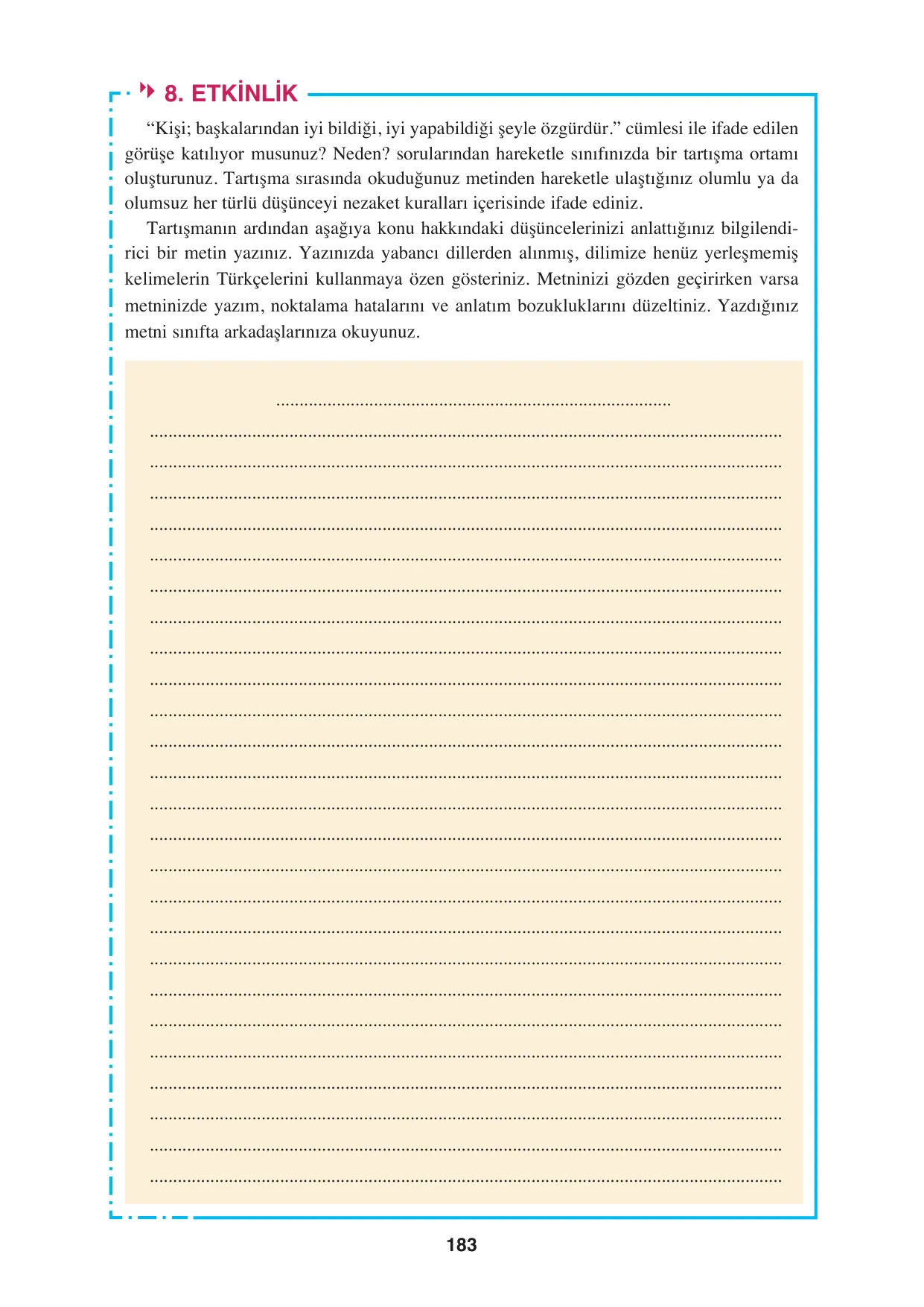 8. Sınıf Türkçe Ders Kitabı Cevapları - Hecce Yayınları Sayfa 183 Çözüm Görseli 8. Sınıf Türkçe Ders Kitabı Cevapları - Hecce Yayınları Sayfa 183 Cevabı
