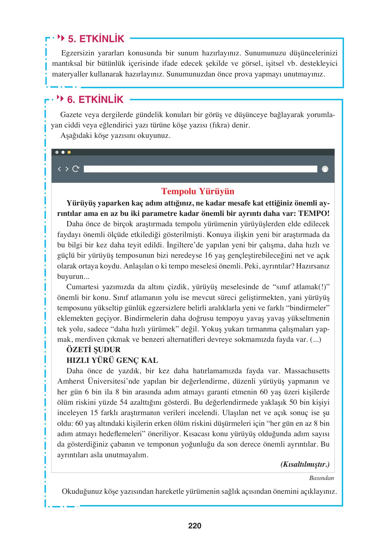 8. Sınıf Türkçe Ders Kitabı Cevapları - Hecce Yayınları Sayfa 220 Çözüm Görseli 8. Sınıf Türkçe Ders Kitabı Cevapları - Hecce Yayınları Sayfa 220 Cevabı