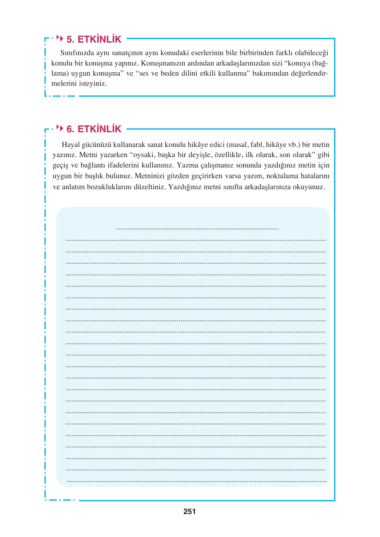 8. Sınıf Türkçe Ders Kitabı Cevapları - Hecce Yayınları Sayfa 251 Çözüm Görseli 8. Sınıf Türkçe Ders Kitabı Cevapları - Hecce Yayınları Sayfa 251 Cevabı