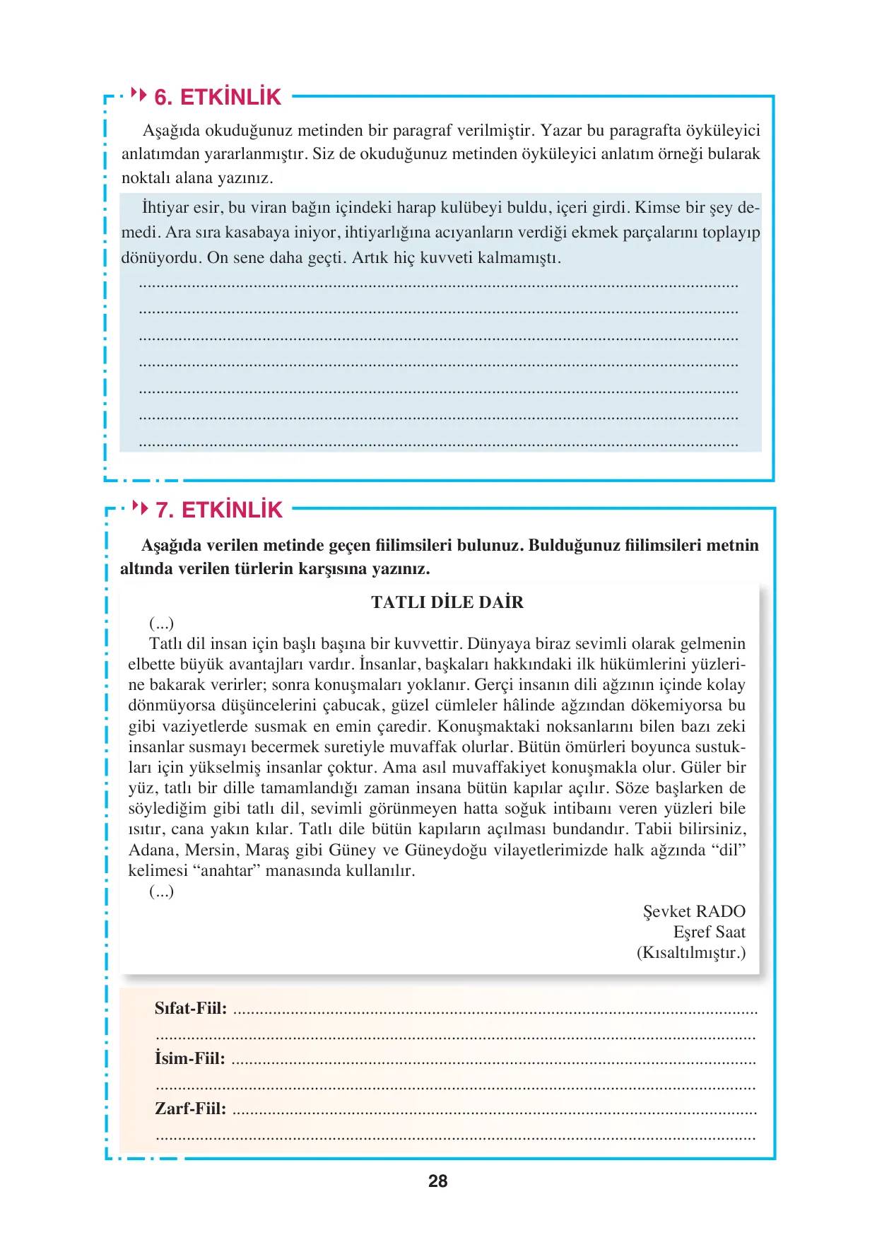 8. Sınıf Türkçe Ders Kitabı Cevapları - Hecce Yayınları Sayfa 28 Çözüm Görseli 8. Sınıf Türkçe Ders Kitabı Cevapları - Hecce Yayınları Sayfa 28 Cevabı