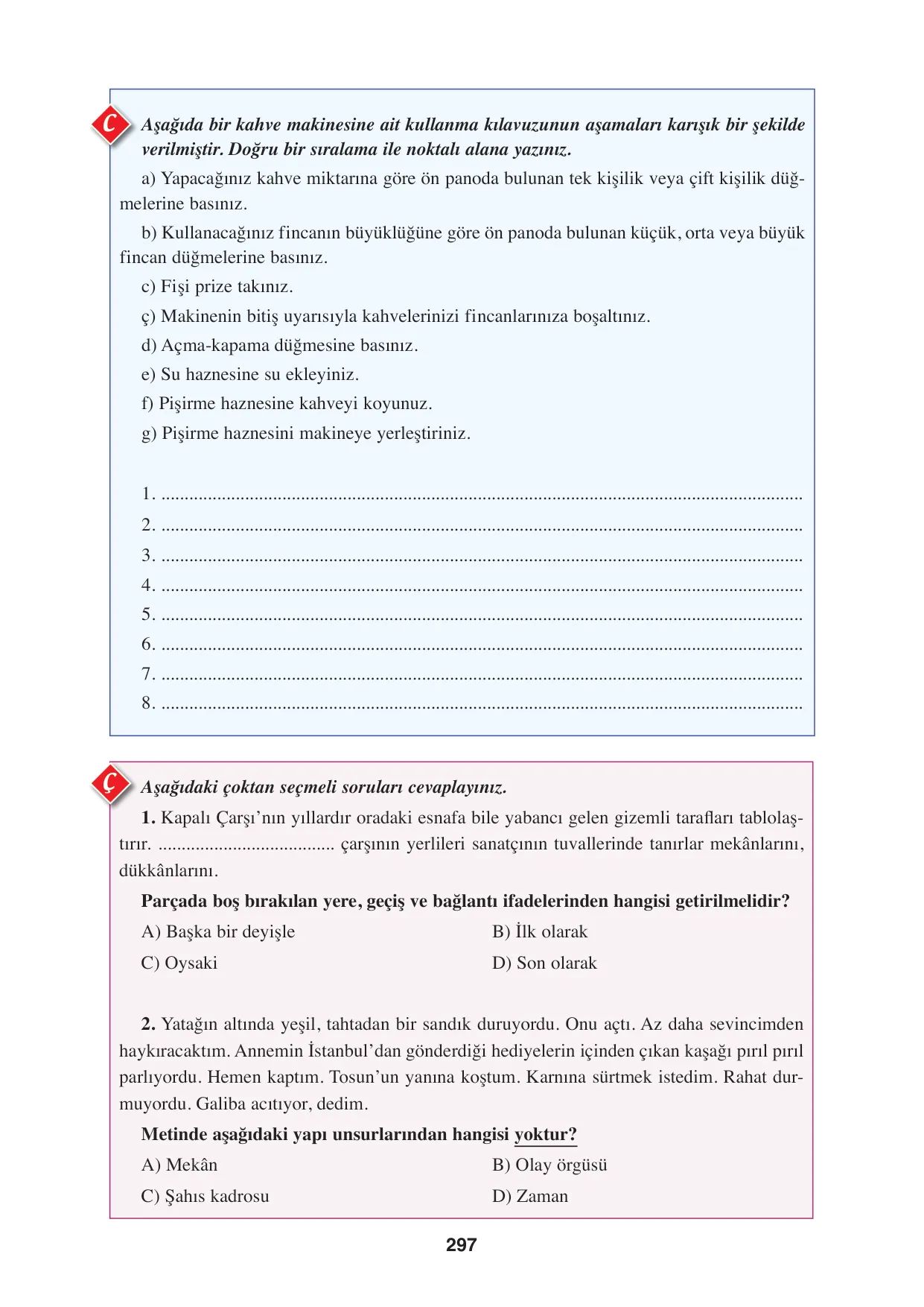 8. Sınıf Türkçe Ders Kitabı Cevapları - Hecce Yayınları Sayfa 297 Çözüm Görseli 8. Sınıf Türkçe Ders Kitabı Cevapları - Hecce Yayınları Sayfa 297 Cevabı