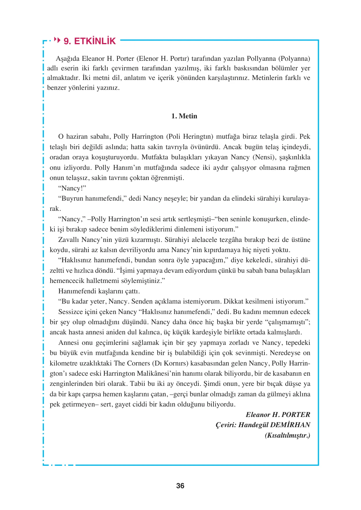 8. Sınıf Türkçe Ders Kitabı Cevapları - Hecce Yayınları Sayfa 36 Çözüm Görseli 8. Sınıf Türkçe Ders Kitabı Cevapları - Hecce Yayınları Sayfa 36 Cevabı