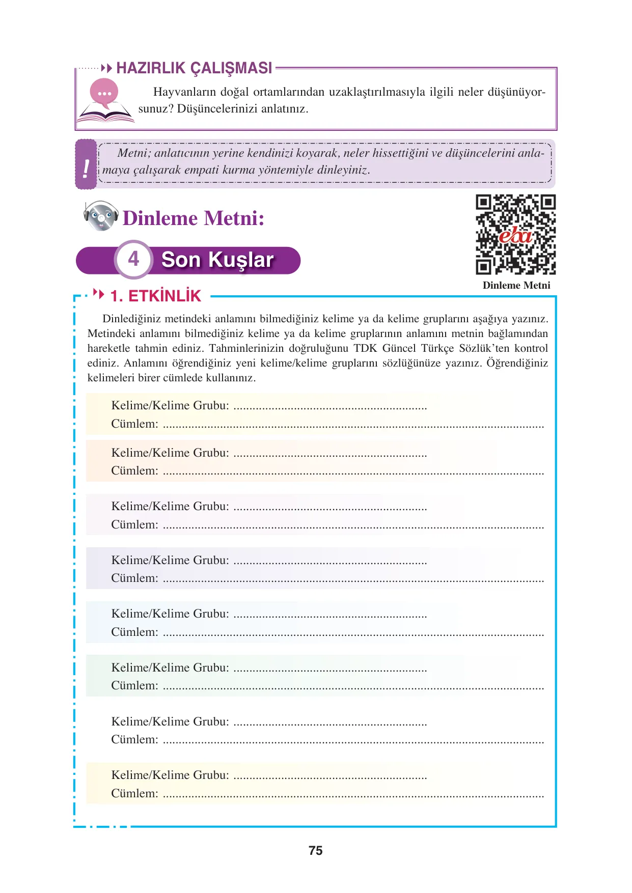 8. Sınıf Türkçe Ders Kitabı Cevapları - Hecce Yayınları Sayfa 75 Çözüm Görseli 8. Sınıf Türkçe Ders Kitabı Cevapları - Hecce Yayınları Sayfa 75 Cevabı