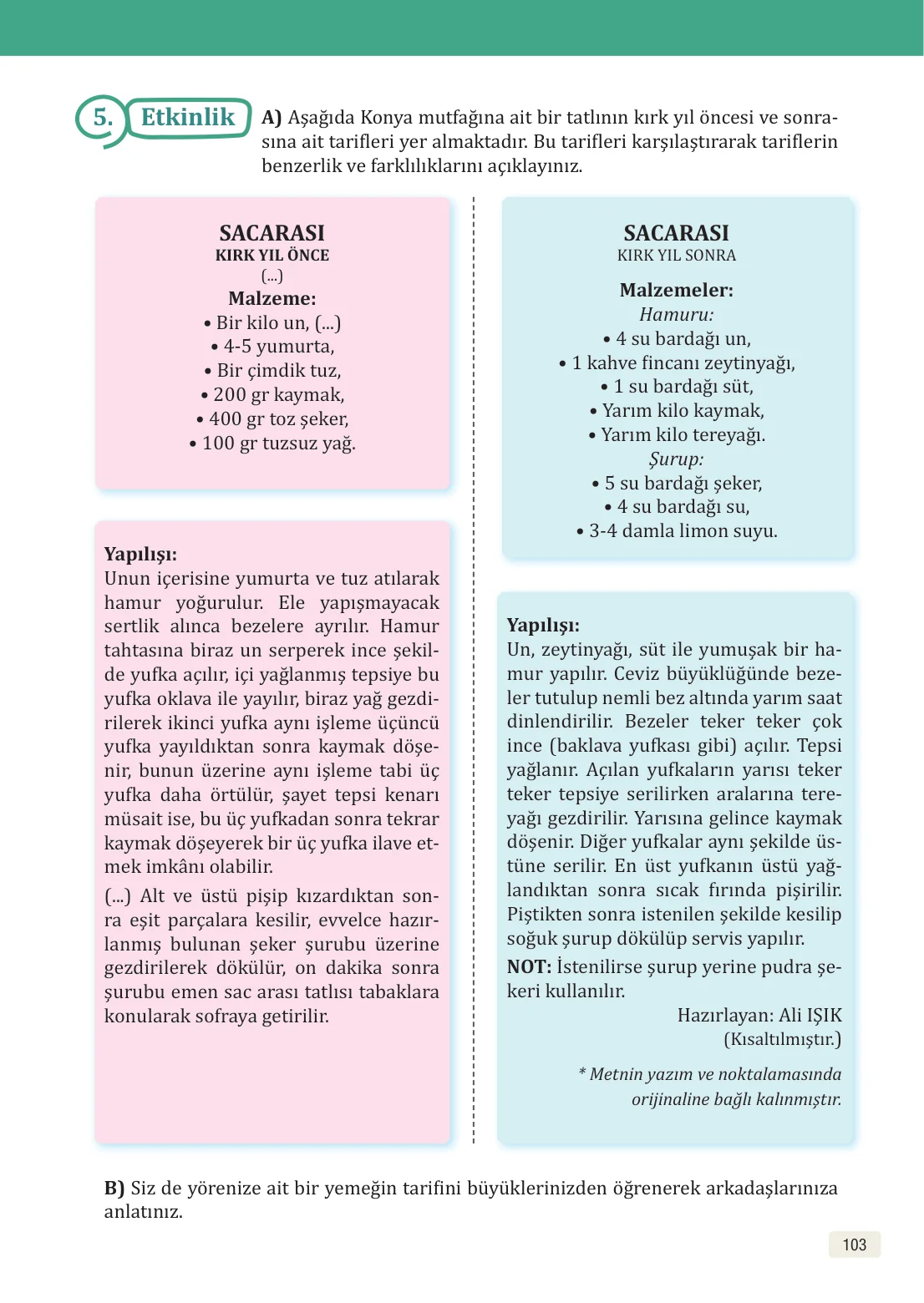8. Sınıf Türkçe Ders Kitabı Cevapları – Meb Yayınları Sayfa 103 Cevabı